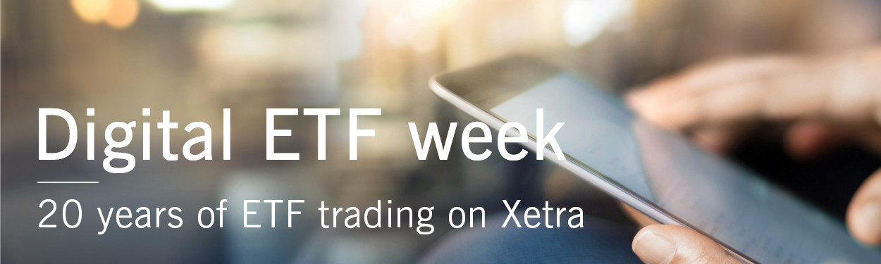 Deutsche Borse Xetra Digital Etf Week